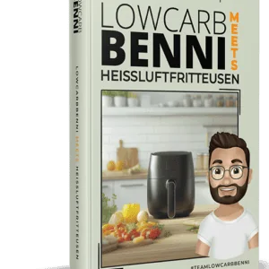 LowCarbBenni meets Heißluftfritteusen
